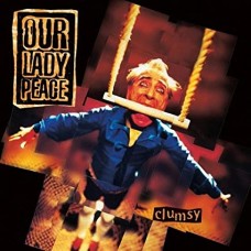 OUR LADY PEACE-CLUMSY (LP)