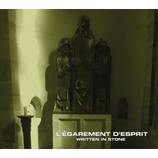 L'EGAREMENT D'ESPRIT-WRITTEN IN STONE (CD)