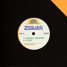 ZOPELAR-ENTRE VIAGENS / VISTA (7")