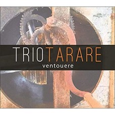 TRIO TARARE-VENTOUERE (CD)
