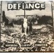 DEFIANCE-NOTHING LASTS FOREVER (LP)