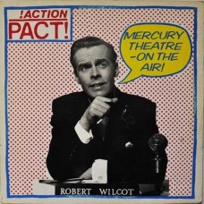 ACTION PACT!-MERCURY THEATRE - ON.. (LP)