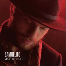 SAMUELITO-VIAJERO PROJECT (CD)
