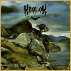 KROLOK-AT THE END OF A NEW AGE (CD)