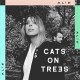 ALIE-CATS ON TREES (LP)