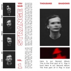 YOU SAID STRANGE-THOUSAND SHADOWS VOL. 1 (CD)