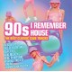 V/A-90'S I REMEMBER HOUSE -.. (2CD)