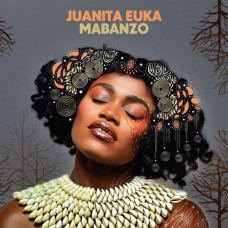 JUANITA EUKA-MABANZO (LP)