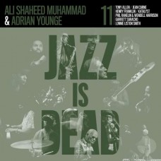 ALI SHAHEED MUHAMMAD & ADRIAN YOUNGE-JAZZ IS DEAD 011 (CD)