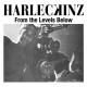 HARLECKINZ-FROM THE LEVELS BELOW (LP)