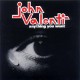 JOHN VALENTI-ANYTHING YOU WANT (LP)