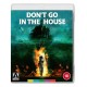 FILME-DON'T GO IN THE HOUSE (BLU-RAY)