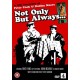 FILME-NOT ONLY BUT ALWAYS (DVD)