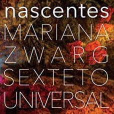 MARIANA ZWARG-NASCENTES (LP)