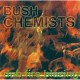 BUSH CHEMISTS-DUB FIRE BLAZING (CD)