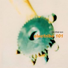 ELECTRIBE 101-ELECTRIBAL SOUL (CD)