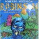 ROBERTO VECCHIONI-ROBINSON, COME.. -RSD- (LP)