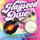 HAYSEED DIXIE-BLAST FROM THE GRASSED (LP)