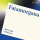 FATAMORGANA-AHORA AQUI, TODAVIA NO (LP)