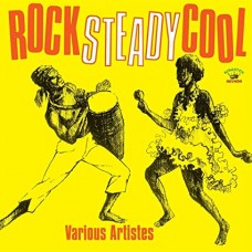 V/A-ROCK STEADY COOL (LP)