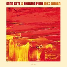 STAN GETZ & CHARLIE BYRD-JAZZ SAMBA -HQ- (LP)