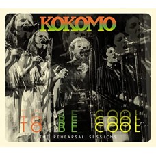 KOKOMO-TO BE COOL (2CD)