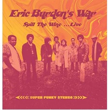ERIC BURDON'S WAR-SPILL THE WINE ...LIVE (LP)