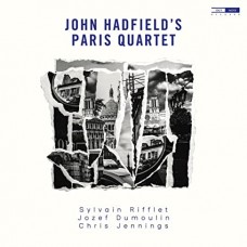 JOHN HADFIELD-JOHN HADFIELD'S PARIS.. (CD)