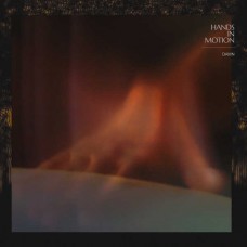 HANDS IN MOTION-DAWN (CD)
