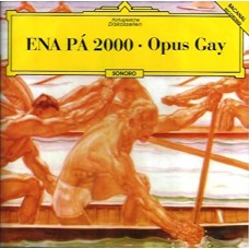ENA PÁ 2000-OPUS GAY (CD)