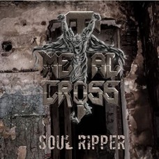 METAL CROSS-SOUL RIPPER -COLOURED- (LP)