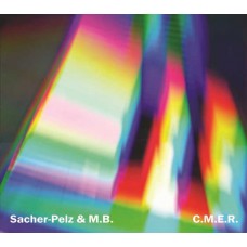 SACHER PELZ & M.B.-C.M.E.R. (CD)