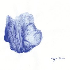 MASKED PICKLE-7 (CD)