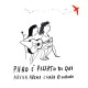 ALESSIA ARENA & CHIARA RIONDINO-PIERO A PASSATO DI QUI (UN OMMAGIO A PIERO CIAMPI) (CD)