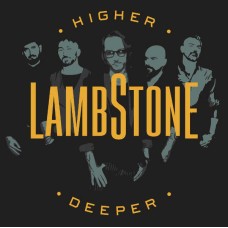 LAMBSTONE-HIGHER & DEEPER (CD)