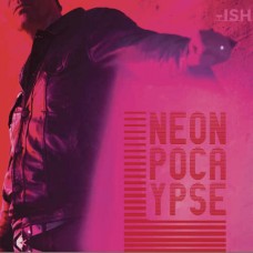 NEONPOCALYPSE-ISH -DIGI- (CD)