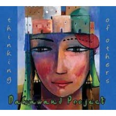 NAHAWAND PROJECT-THINKING OF OTHERS (CD)