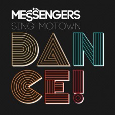 MESSENGERS-DANCE! MESSENGERS SING.. (CD)