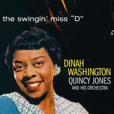 DINAH WASHINGTON-SWINGIN' MISS "D" (CD)