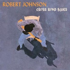 ROBERT JOHNSON-CROSS ROAD BLUES -HQ- (LP)