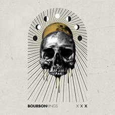 BOURBON KINGS-XXX (CD)