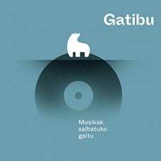 GATIBU-MUSIKAK SALBATUKO GAITU (CD)