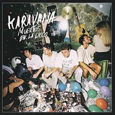 KARAVANA-MUERTOS EN LA DISCO (CD)