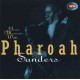 PHAROAH SANDERS-GREAT MOMENTS WITH (CD)