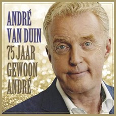 ANDRE VAN DUIN-75 JAAR GEWOON.. -DIGI- (3CD)