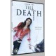 FILME-TILL DEATH (DVD)