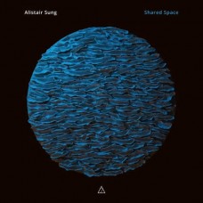 ALISTAIR SUNG-SHARED SPACE (CD)