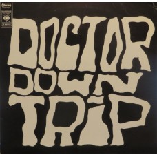 DOCTOR DOWN TRIP-DOCTOR DOWN TRIP (CD)