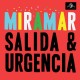 MIRAMAR-SALIDA/URGENCIA (7")
