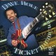 DAVE HOLE-TICKET TO CHICAGO (CD)